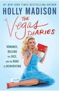 The Vegas Diaries: Romance, Rolling the Dice, and the Road to Reinvention