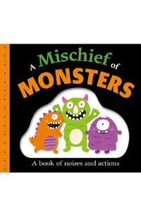A Mischief of Monsters