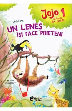 Jojo si trupa din jungla 1. Un lenes isi face prieteni