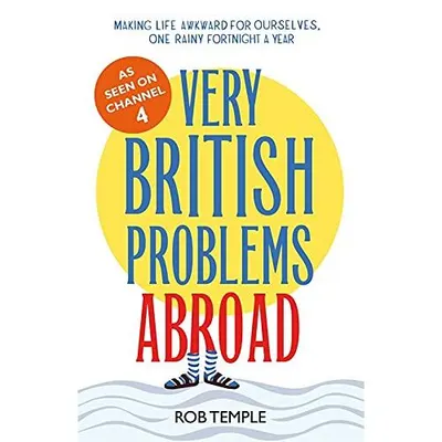 Very British Problems Abroad