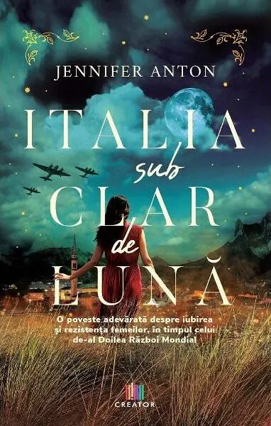 Italia sub clar de lună - Paperback brosat - Jennifer Anton