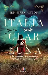 Italia sub clar de lună - Paperback brosat - Jennifer Anton