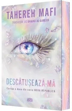 Descatuseaza-ma. Seria Noua Republica Cartea 2