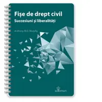 Fise de drept civil. Succesiuni si liberalitati