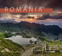 România. Impresii, lumină și culoare