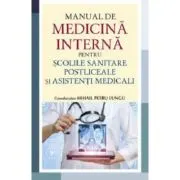 Manual de medicina interna pentru scolile sanitare postliceale si asistenti medicali