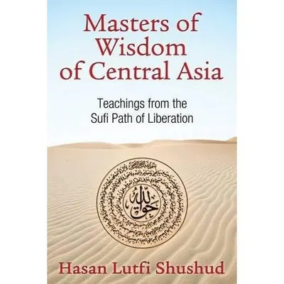 Masters of Wisdom of Central Asia