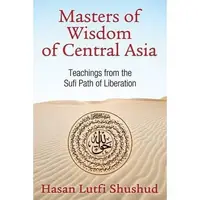 Masters of Wisdom of Central Asia