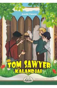 Tom Sawyer kalandjai