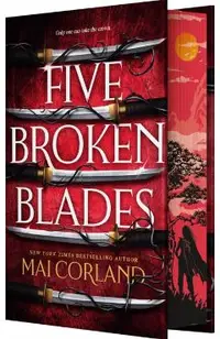 Five Broken Blades. The Broken Blades #1