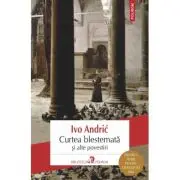 Curtea blestemata si alte povestiri