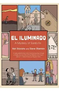 El Iluminado: A Mystery of Santa Fe