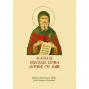 Acatistul Sfantului Cuvios Antonie cel Mare