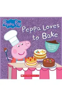 Peppa Loves to Bake (Peppa Pig)