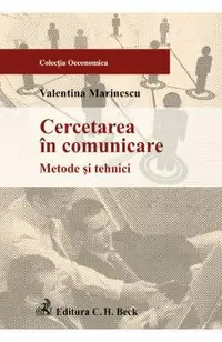 Cercetarea in comunicare. Metode si tehnici