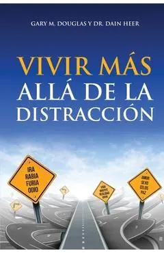 Vivir más allá de la distracción (Spanish)