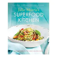 Julie Morris's Superfood Kitchen