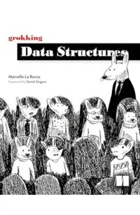 Grokking Data Structures