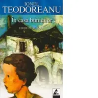 In casa bunicilor. Editie integrala