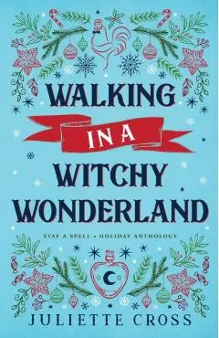 Walking in a Witchy Wonderland