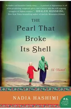 Pearl That Broke Its Shell