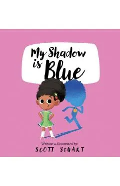 My Shadow is Blue
