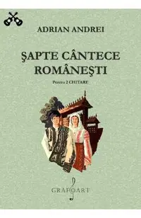 Sapte cantece romanesti pentru 2 chitare