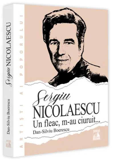 Sergiu Nicolaescu - Paperback brosat
