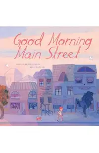 Good Morning Main Street