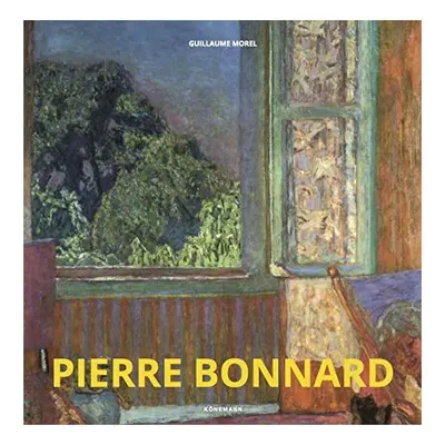 Konemann: Pierre Bonnard (Artist Monographs)