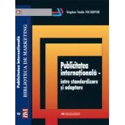 Publicitatea internationala-intre standardizare si adaptare