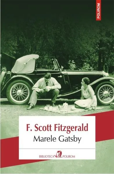 Marele Gatsby - Paperback brosat - Francis Scott Fitzgerald
