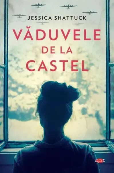 Văduvele de la castel (Carte pentru toți) - Paperback brosat - Jessica Shattuck