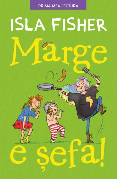 Marge e șefa - Hardcover - Isla Fisher