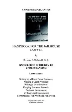 Handbook for Jailhouse Lawyers - Ed D. Dr Jessie Daniel Mcdonald