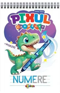 Pixul fermecat. Numere