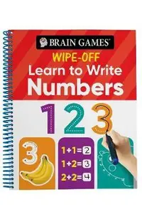 Brain Games Wipe-Off Learn to Write: Numbers (Kids Ages 3 to 6)