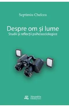 Despre om si lume