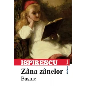 Zana zanelor. Basme