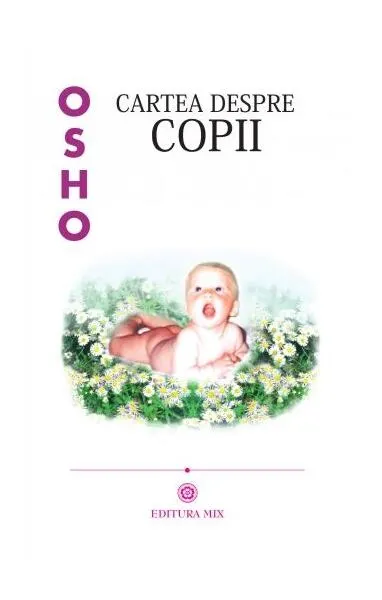 Cartea despre copii - Paperback brosat - Osho