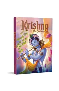 Krishna: The Cowherd God