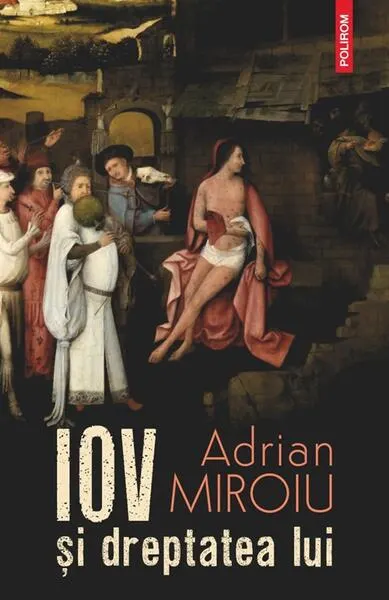 Iov şi dreptatea lui - Paperback brosat - Adrian Miroiu