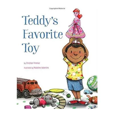 Teddy's favorite toy