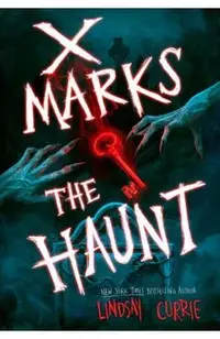 X Marks the Haunt