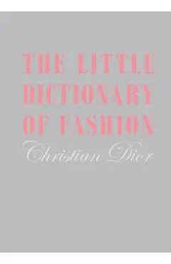 Little Dictionary of Fashion