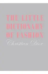 Little Dictionary of Fashion