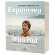 Expunerea. Viata lui Iceman in fotografii