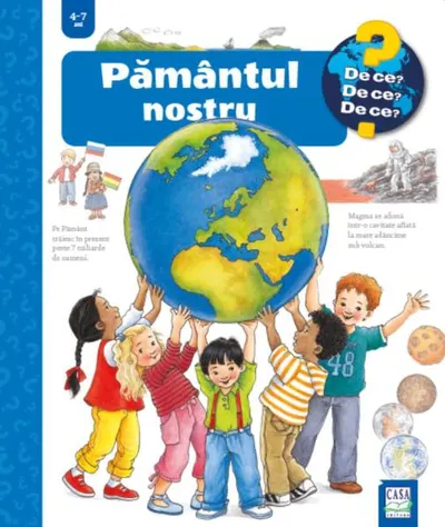 Pământul nostru. De ce, de ce, de ce? - Hardcover - Angela Weinhold
