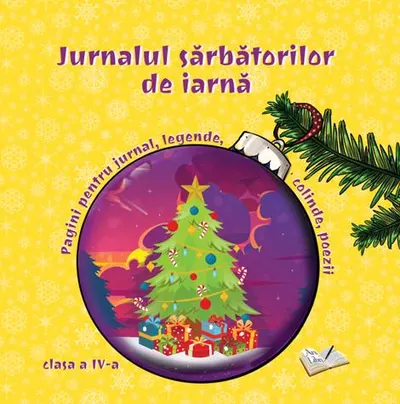 Jurnalul sarbatorilor de iarna cls. A IV-a