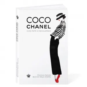Coco Chanel. Viata intr-o enciclopedie